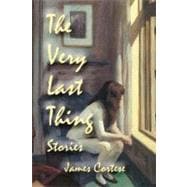 The Very Last Thing