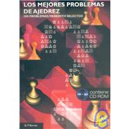 Los mejores problemas de ajedrez/ Pick of the Best Chess Problems
