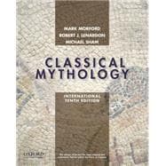 Classical Mythology, International Edition