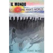 Il Mondo: One Man's World