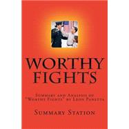 Summary   Worthy Fights