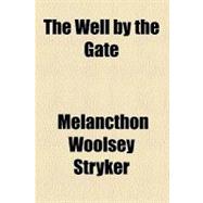 The Well by the Gate