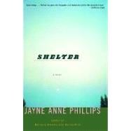 Shelter A Novel