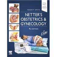 Netter's Obstetrics and Gynecology, 4th Edition
