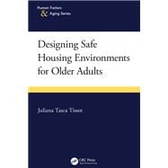 Designing Safe Housing Environments for Older Adults