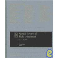Annual Review of Fluid Mechanics 2008