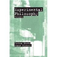 Experimental Philosophy Volume 2