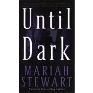 Until Dark A Novel