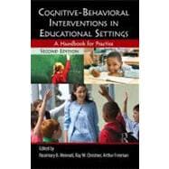Cognitive-Behavioral Interventions in Educational Settings: A Handbook for Practice