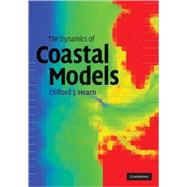The Dynamics of Coastal Models