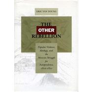 The Other Rebellion
