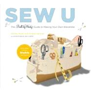 Sew U The Built by Wendy Guide to Making Your Own Wardrobe