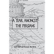 Year Amongst The Persians