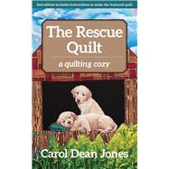 The Rescue Quilt A Quilting Cozy