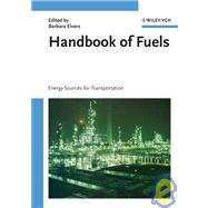 Handbook of Fuels Energy Sources for Transportation