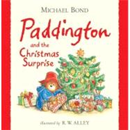 Paddington and the Christmas Surprise