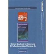 Mynursingapp -- Access Card -- for Clinical Handbook for Kozier and Erb's Fundamentals of Nursing