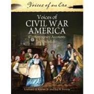 Voices of Civil War America : Contemporary Accounts of Daily Life