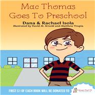 Mac Goes to Preschool Book of Mac Series