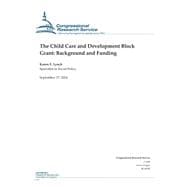 The Child Care and Development Block Grant