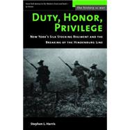 Duty, Honor, Privilege