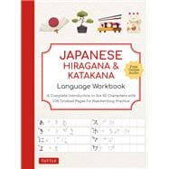 Japanese Hiragana and Katakana Language Workbook