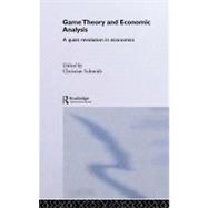 Game Theory and Economic Analysis : A Quiet Revolution in Economics