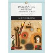 Imaginative Writing: The Elements of Craft (Penguin Academics Series)