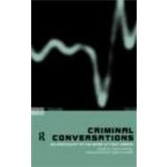 Criminal Conversations: An Anthology of the Work of Tony Parker