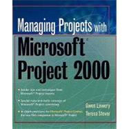 Managing Projects With Microsoft Project 2000 For Windows