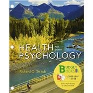 Loose-leaf Version for Health Psychology A Biopsychosocial Approach