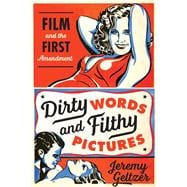 Dirty Words & Filthy Pictures