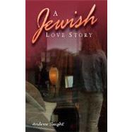 A Jewish Love Story
