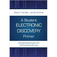 A Student Electronic Discovery Primer