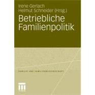 Betriebliche Familienpolitik