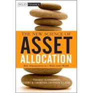 The New Science of Asset Allocation Risk Management in a Multi-Asset World