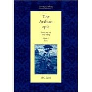 The Arabian Epic: Heroic and Oral Story-telling,9780521017404