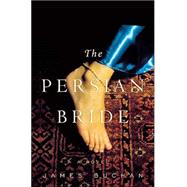 The Persian Bride,9780618067404