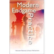 Modern Endgame Practice