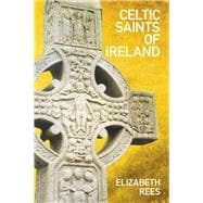 Celtic Saints of Ireland