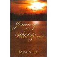 Journey of the Wild Geese