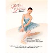 The Perfect Pointe Book