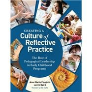 Creating a Culture of Reflective Practice