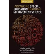 Advancing Special Education Through Improvement Science: A Practical Guide