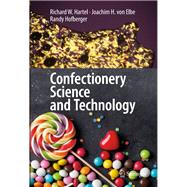 Confectionery Science and Technology