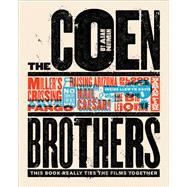 The Coen Brothers This Book Really Ties the Films Together