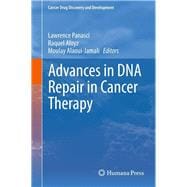 Advances in DNA Repair in Cancer Therapy