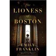 The Lioness of Boston book cover, ISBN 9781567927405