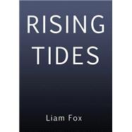 Rising Tides Facing the Challenges of a New Era