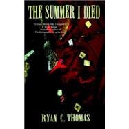The Summer I Died
